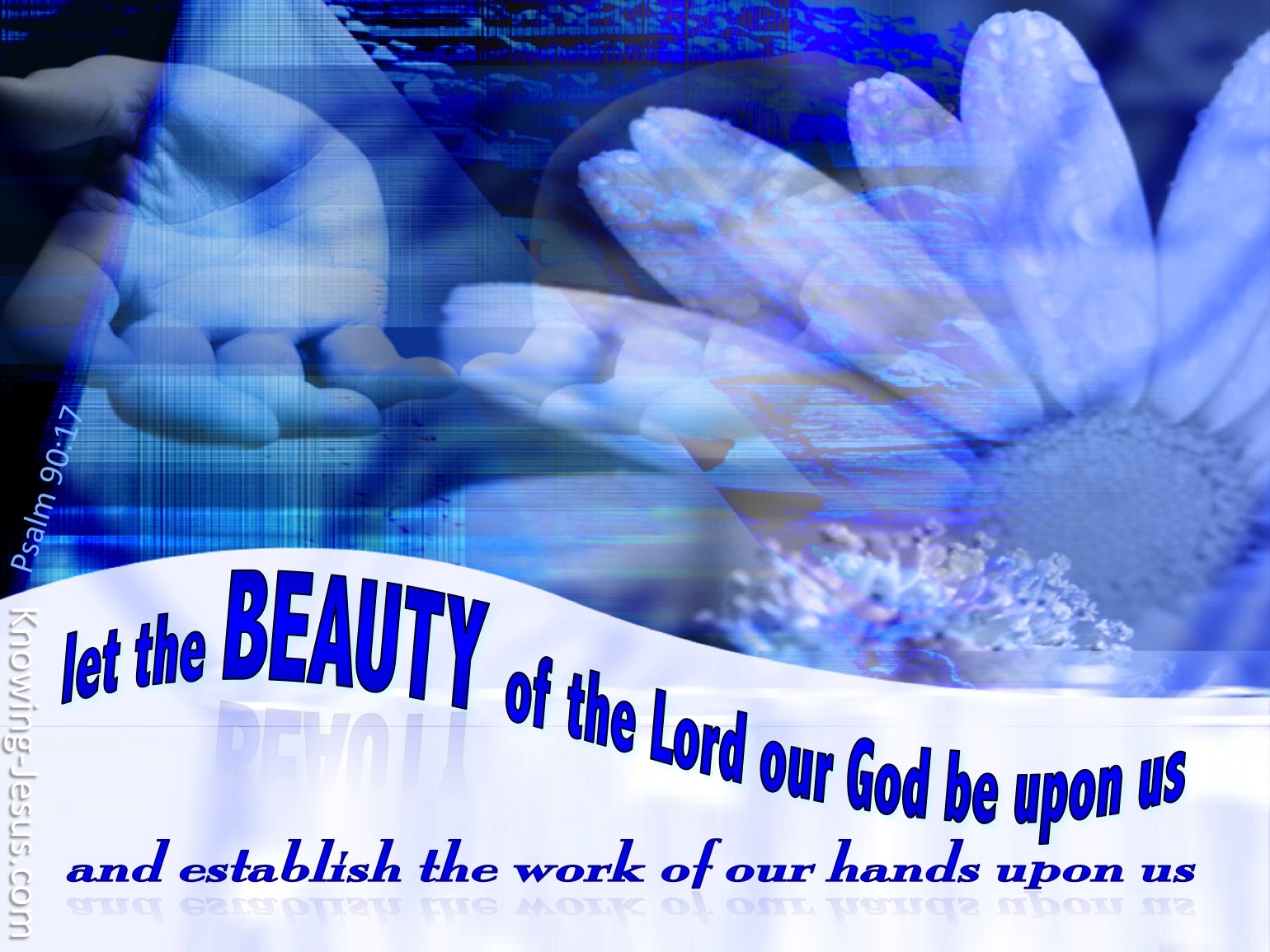 What Does Psalm 90 17 Mean 